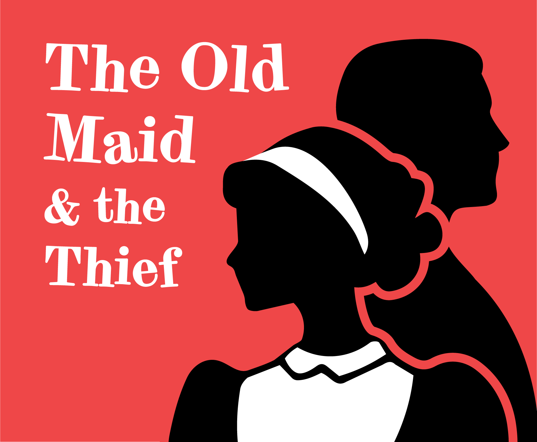 The Old Maid and the Thief graphic