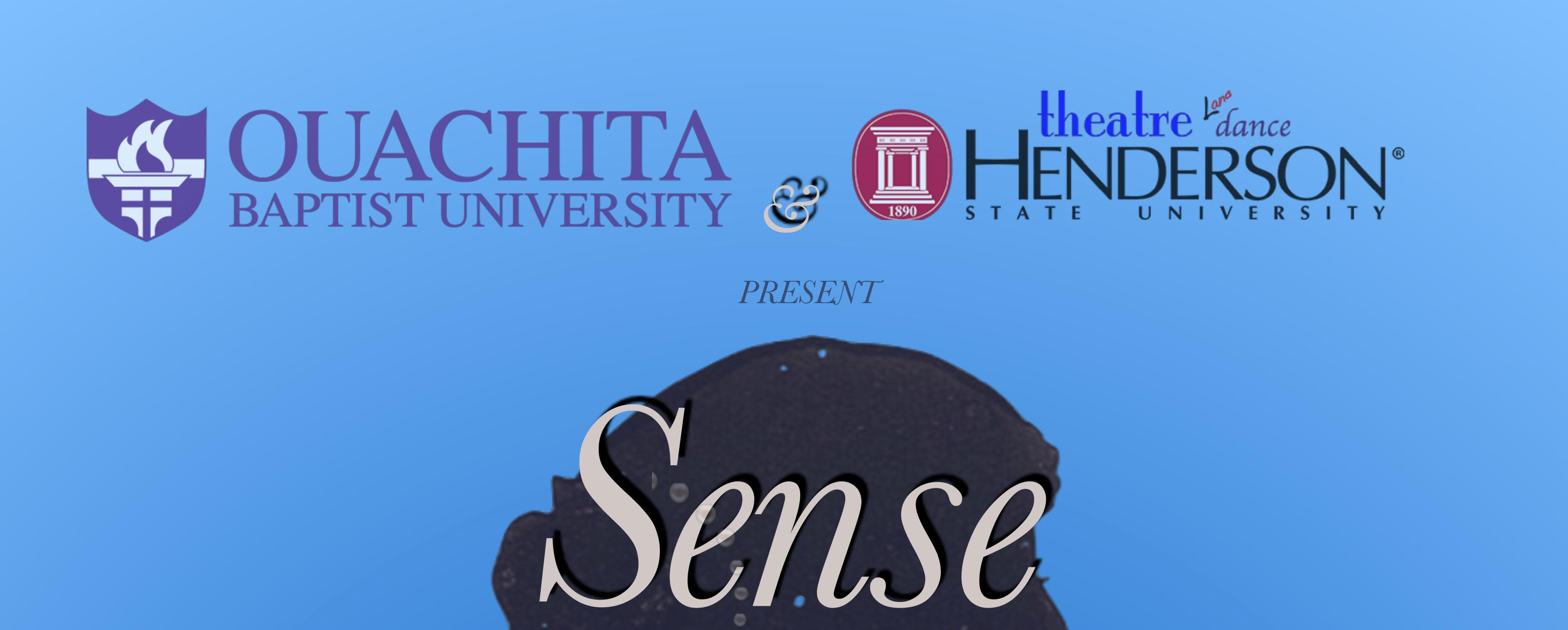  Ouachita and Henderson State’s theatre departments to co-produce “Sense and Sensibility” the week of Battle of the Ravine.