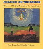 Miracles on the Border
