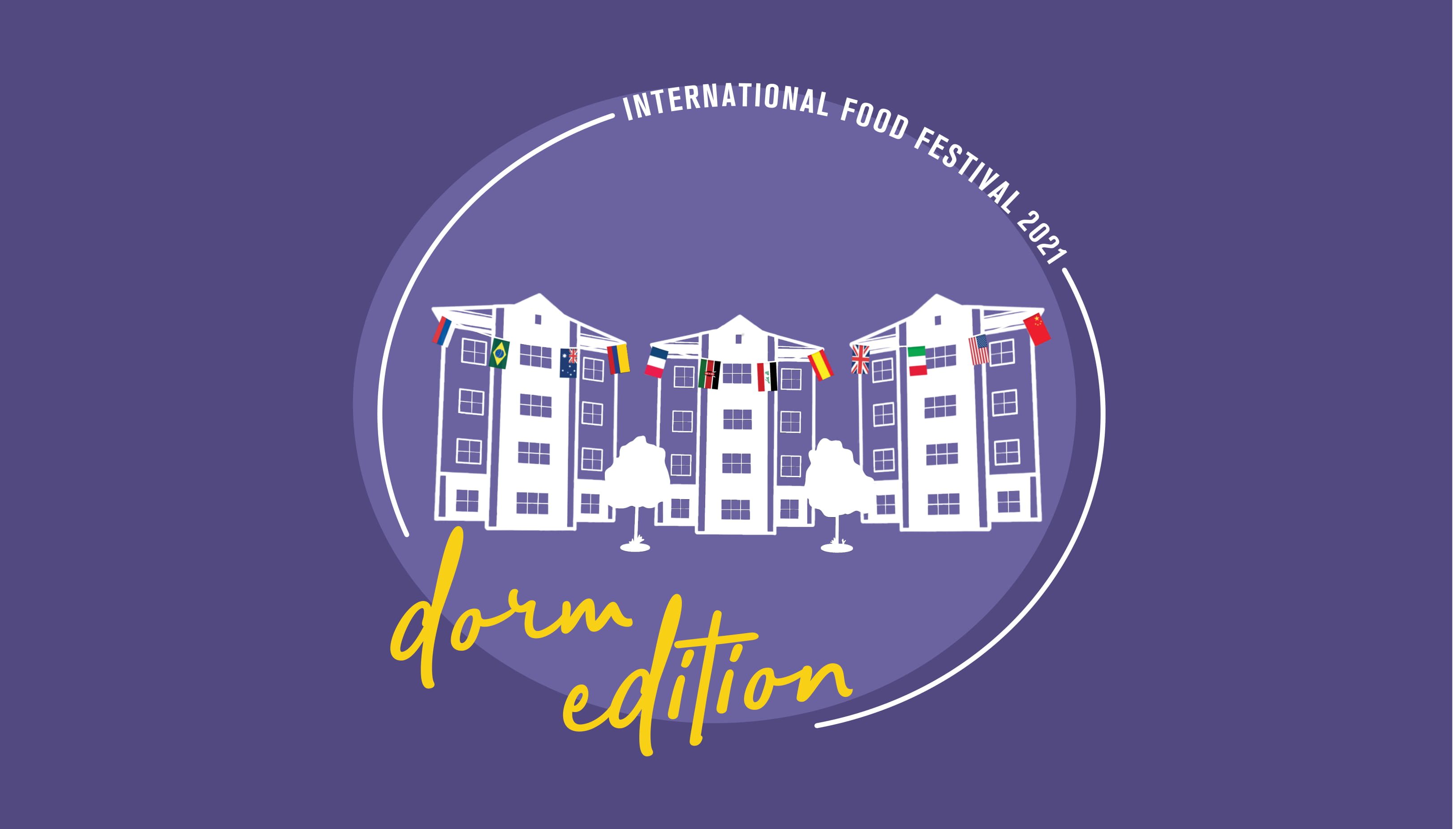 International Food Festival 2021, "Dorm Edition"